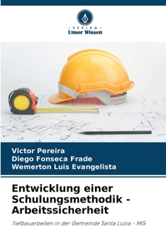 Paperback Entwicklung einer Schulungsmethodik - Arbeitssicherheit [German] Book