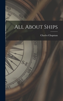 Hardcover All About Ships Book