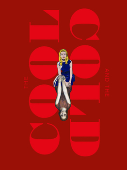 Hardcover The Cool and the Cold: Painting in the USA and the USSR 1960-1990: The Ludwig Collection Book
