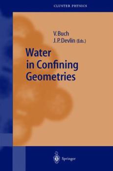 Hardcover Water in Confining Geometries Book
