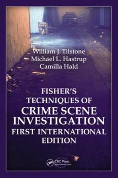 Hardcover Fisher's Techniques of Crime Scene Investigation First International Edition Book