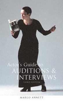Paperback Actor's Guide to Auditions and Interviews Book