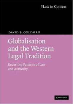 Paperback Globalisation and the Western Legal Tradition Book