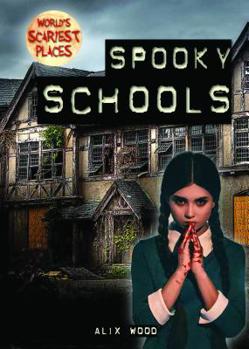 Spooky Schools