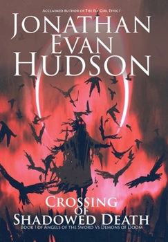Crossing of Shadowed Death