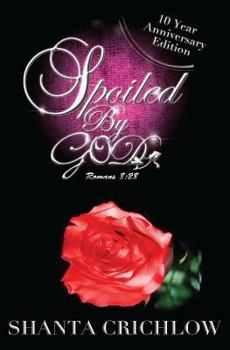 Paperback Spoiled By God: More Than Cancer Book