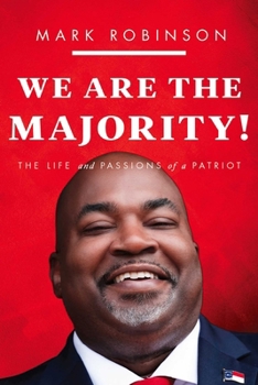 Hardcover We Are the Majority: The Life and Passions of a Patriot Book