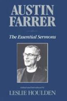 Paperback Austin Farrer: The Essential Sermons Book