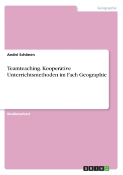 Paperback Teamteaching. Kooperative Unterrichtsmethoden im Fach Geographie [German] Book