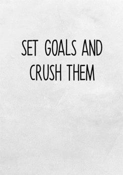 Paperback Set Goals And Crush Them: Daily Task Checklist Notebook With Lined Journal Book