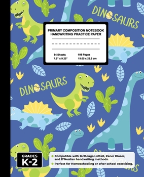 Primary Composition Notebook Handwriting Practice Paper: Blue Dinosaurs Blank Writing Sheets for Kindergarten to 2nd Grade Elementary Students, School Exercise Book for Kids