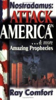 Paperback Nostradamus: Attack on America...: And More Amazing Prophecies Book