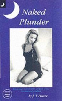 Paperback Naked Plunder Book