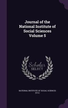 Hardcover Journal of the National Institute of Social Sciences Volume 5 Book