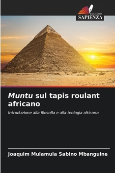 Muntu sul tapis roulant africano (Italian Edition)