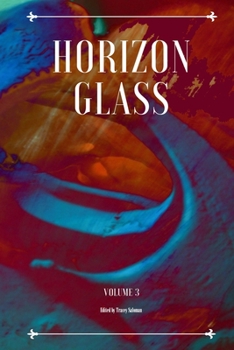 Paperback Horizon Glass Volume 3 Book
