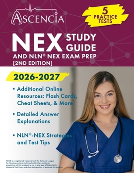 Paperback NEX Study Guide 2026-2027: 5 Practice Tests and NLN NEX Exam Prep [2nd Edition] Book