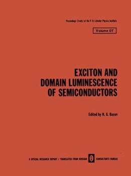 Paperback Exciton and Domain Luminescence of Semiconductors Book