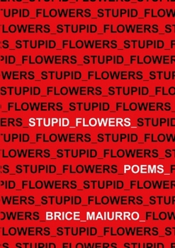 Paperback Stupid Flowers Book