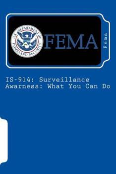 Paperback Is-914: Surveillance Awarness: What You Can Do Book