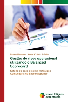 Paperback Gestão do risco operacional utilizando o Balanced Scorecard [Portuguese] Book