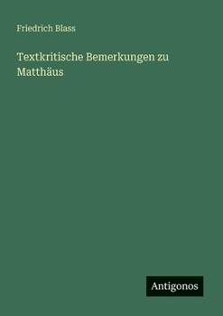 Paperback Textkritische Bemerkungen zu Matthäus [German] Book