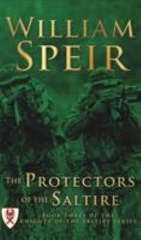 The Protectors of the Saltire - Book #3 of the Order of the Saltire