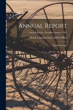 Paperback Annual Report: Franklin County; 1961 Book