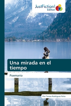 Paperback Una mirada en el tiempo [Spanish] Book