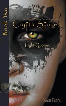 Paperback Cryptic Spaces: Book Two: Eight Queens Book