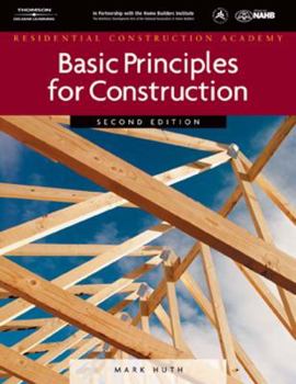 Hardcover Residental Construction Academy: Basic Principles for Construction Book