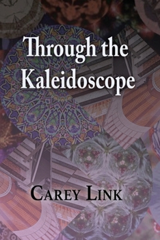 Paperback Through the Kaleidoscope Book