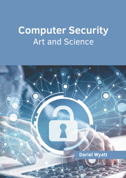 Hardcover Computer Security: Art and Science Book