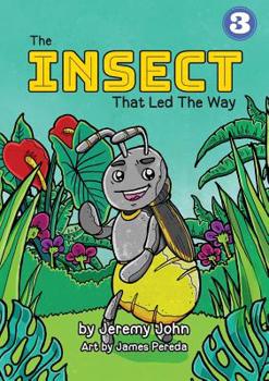 Paperback The Insect That Led The Way Book