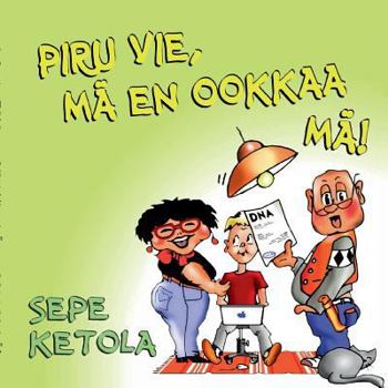 Paperback Piru vie, mä en ookkaa mä!: Viikarit pehmeissä kansissa [Finnish] Book