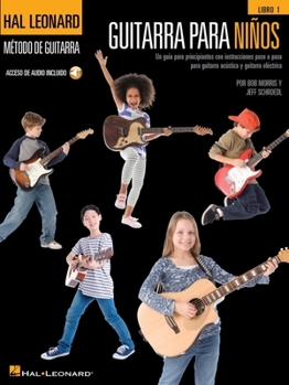 Paperback Guitarra Para Ninos: Un Guia Para Principiantes Con Instrucciones Paso a Paso Para Guitarra Acustica Y Guitarra Electrica - Acceso de Audio Incluido Book