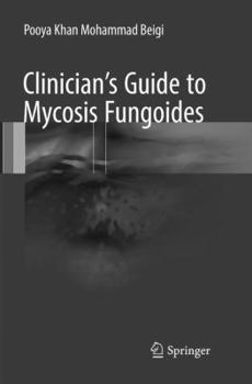 Paperback Clinician's Guide to Mycosis Fungoides Book