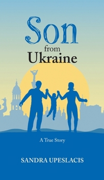 Hardcover Son from Ukraine: A True Story Book