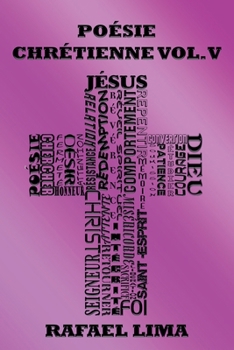 Paperback Poésie Chrétienne Volume V [French] Book