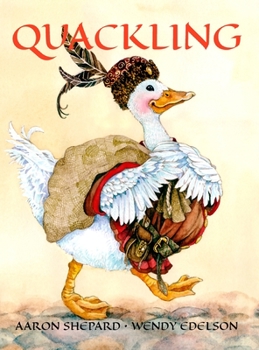 Hardcover Quackling: A Not-Too-Grimm Fairy Tale Book