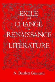 Hardcover Exile and Change in Renaissance Literature Book