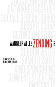 Paperback Wanneer Alles Zending Is [Dutch] Book