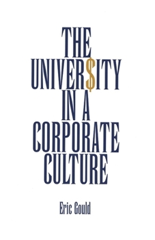 Hardcover The University in a Corporate Culture Book