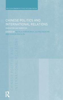 Paperback Chinese Politics and International Relations: Innovation and Invention Book