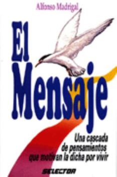 Paperback El Mensaje / The Message (Spanish Edition) [Spanish] Book