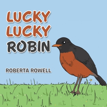 Paperback Lucky Lucky Robin Book