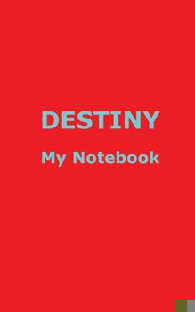 Paperback DESTINY My Notebook Book