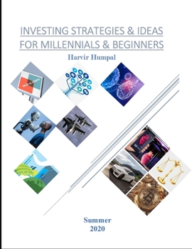 Paperback Investing Strategies & Ideas for Millennial's & Beginners Book