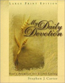 Paperback My Daily Devotion: God's Promises for Joyful Living [Large Print] Book