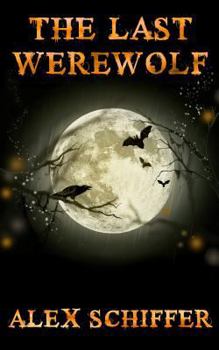 Paperback The Last Werewolf Book